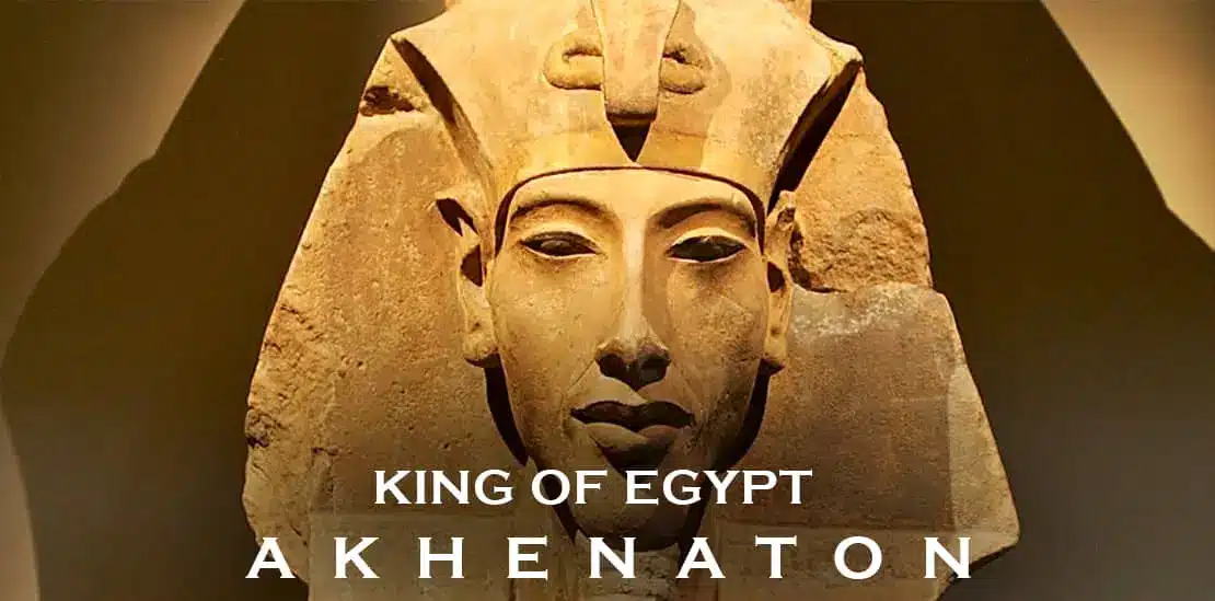 Akhenaton The Heretic King